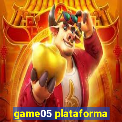 game05 plataforma